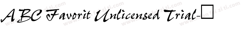 ABC Favorit Unlicensed Trial字体转换